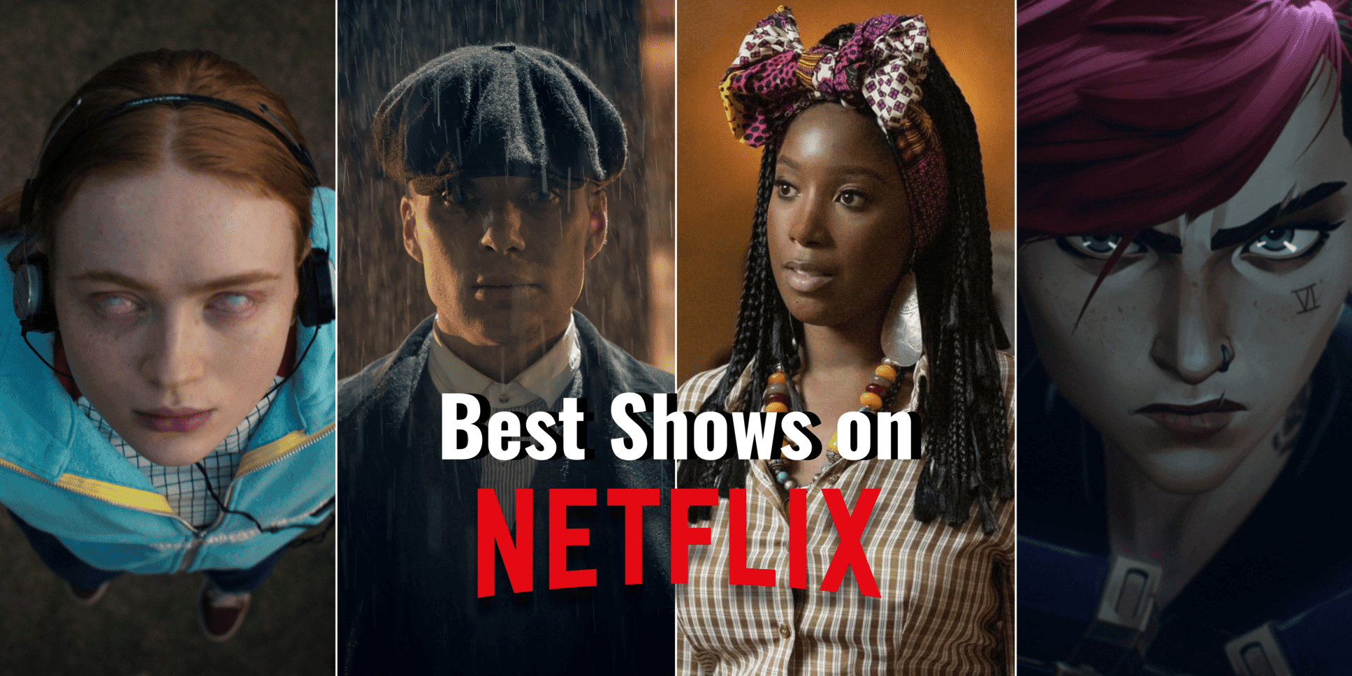 The 25 Best Shows on Netflix Right Now